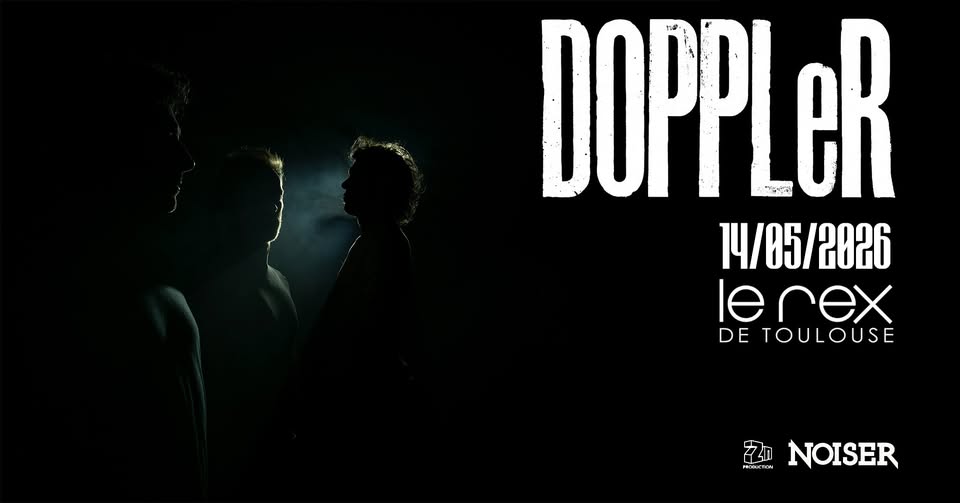 DOPPLeR & guest à Le Rex de Toulouse, Toulouse